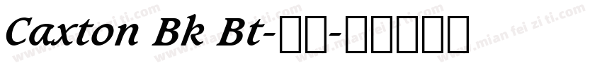 Caxton Bk Bt-粗体字体转换